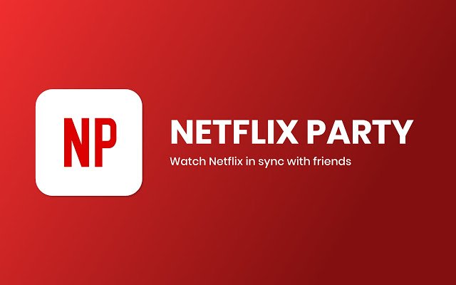 Netflix party chrome扩展
