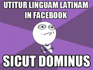 在Facebook上使用拉丁语....就像老板/主人一样。”